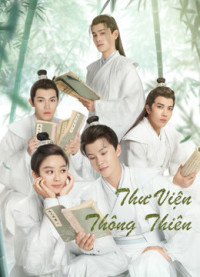 Xem phim Thư Viện Thông Thiên - Celestial Authority Academy (2021)