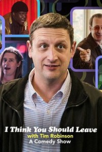 Xem phim Tim Robinson: Tôi nghĩ bạn nên ra về (Phần 2) - I Think You Should Leave with Tim Robinson (Season 2) (2021)