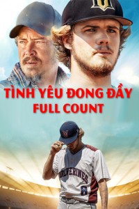 Xem phim Tình Yêu Đong Đầy - Full Count (2019)