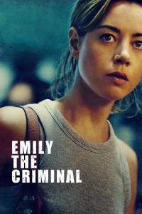 Xem phim Tội Phạm Emily - Emily the Criminal (2022)