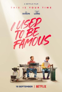 Xem phim Tôi từng nổi tiếng - I Used to Be Famous (2022)