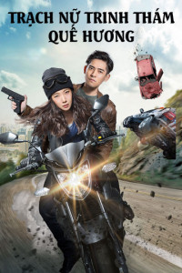 Xem phim Trạch Nữ Trinh Thám Quế Hương - Detective Gui (2015)