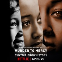 Xem phim Từ án mạng đến khoan hồng: Câu chuyện Cyntoia Brown - Murder to Mercy: The Cyntoia Brown Story (2020)