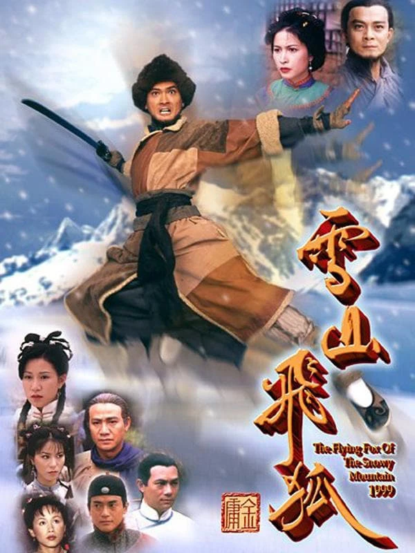 Xem phim Tuyết Sơn Phi Hồ (1999) - The Flying Fox of Snowy Mountain (1999)