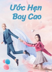 Xem phim Ước Hẹn Bay Cao - Swing to the Sky (2020)