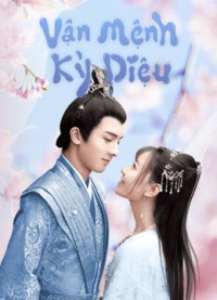 Xem phim Vận Mệnh Kỳ Diệu - Wonderful Fate (2021)