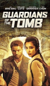 Xem phim Vệ Binh Lăng Mộ Cổ - Guardians of the Tomb (2018)