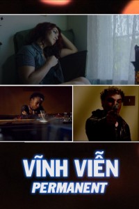 Xem phim Vĩnh Viễn - Permanent (2014)