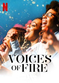 Xem phim Voices of Fire: Hợp xướng Phúc âm - Voices of Fire (2020)