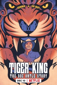 Xem phim Vua hổ: Chuyện về Doc Antle - Tiger King: The Doc Antle Story (2021)