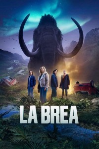 Xem phim Vùng Đất Nguyên Thuỷ (Phần 2) - La Brea (Season 2) (2021)