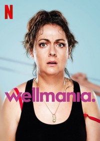 Xem phim Wellmania - Wellmania (2023)