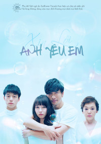 Xem phim Xin Lỗi Anh Yêu Em - Xin Lỗi Anh Yêu Em (2016)